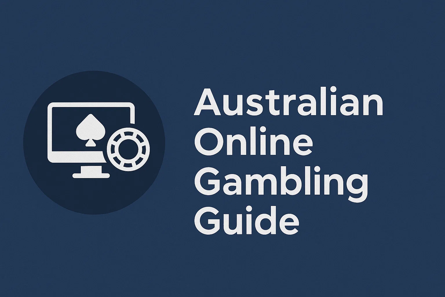 Australian Online Gambling Guide